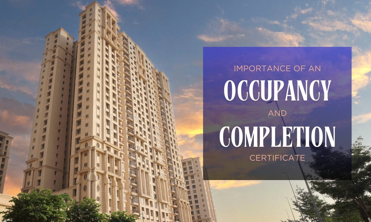 Importance of an Occupancy and Completion Certificate